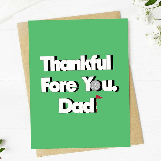 "Thankful fore you, Dad" Father's Day Golf Card